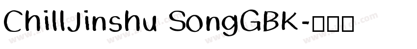 ChillJinshu SongGBK字体转换